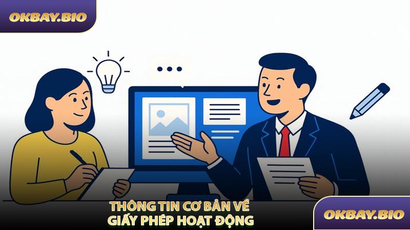 Thông Tin Cơ Bản Về Giấy Phép Hoạt Động